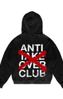 "ANTI TAKE OVER CLUB" Sweatshirt