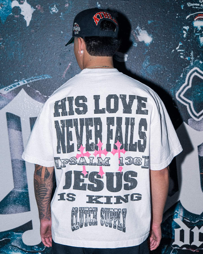 "His Love Never Fails" T-Shirt